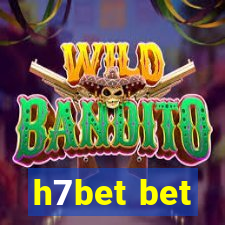 h7bet bet